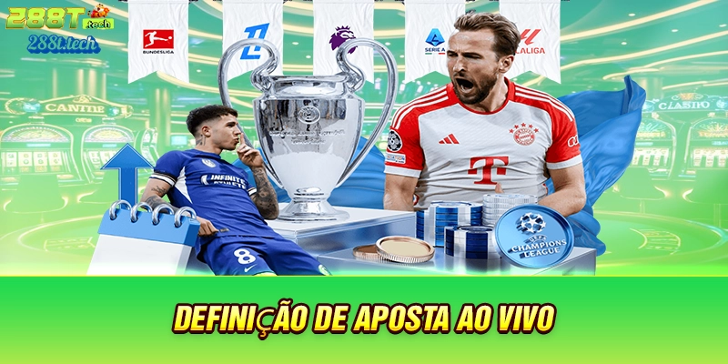 288t-definiçao-de-aposta-ao-vivo