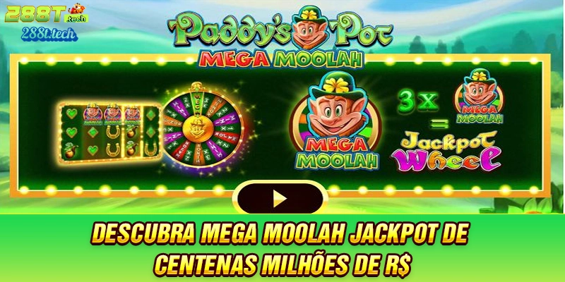 288t-descubra-mega-moolah-jackpot-de-centenas-milhoes-de-r$