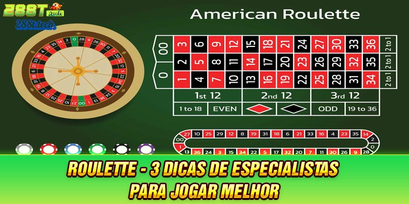 288t-roulette-3-dicas-de-especialistas-para-jogar-melhor