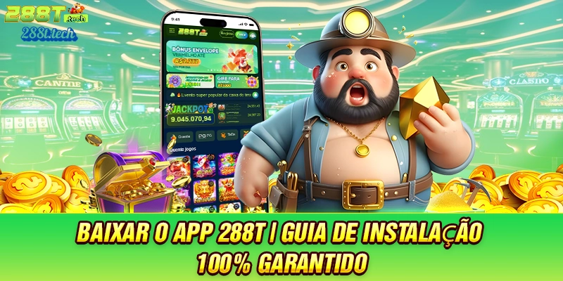 baixar-o-app-288t-guia-de-instalaçao-100-garantido