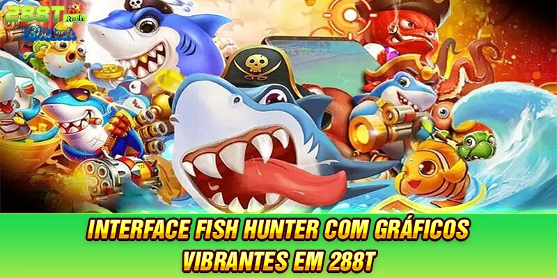 interface-fish-hunter-com-graficos-vibrantes-em-288t
