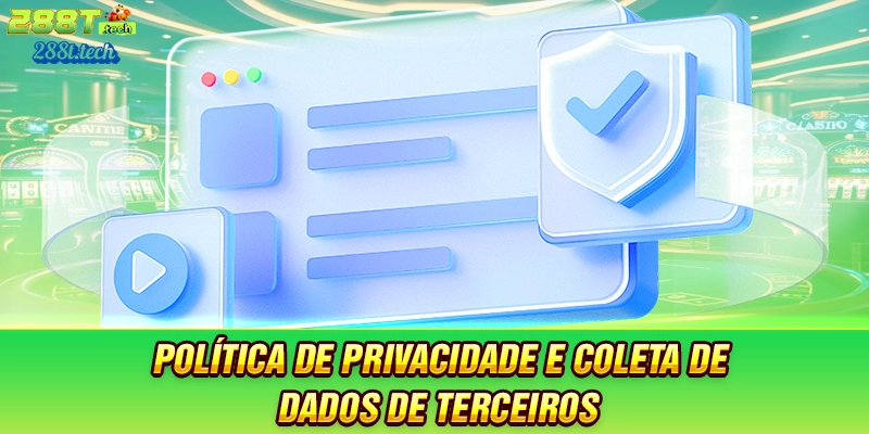 politica-de-privacidade-e-coleta-de-dados-de-terceiros